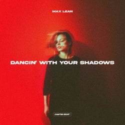 DANCIN' WITH YOUR SHADOWS (Extended Mix)