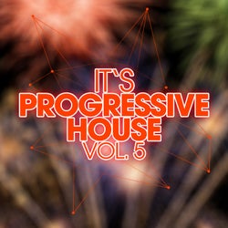 It's Progressive House, Vol. 5