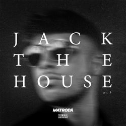 Jack The House 3