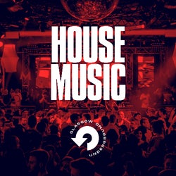 House Music 2021 | Glasgow Underground