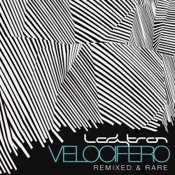 Velocifero (Remixed & Rare)
