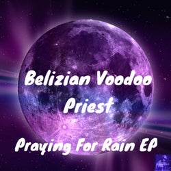 Praying For Rain EP