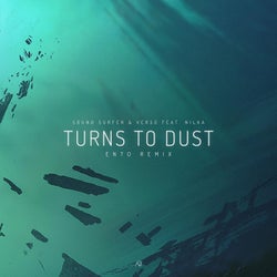 Turns to Dust (feat. Nilka)