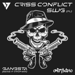 Gangsta (Make It Drop Mix)