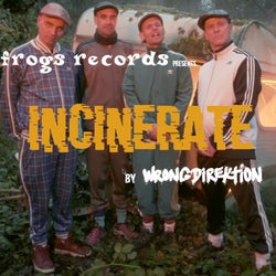 INCINERATE - Wrong Mix