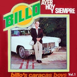 Billo Ayer Hoy y Siempre, Vol. 1