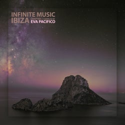 Infinite Music Ibiza (Compiled by Eva Pacifico)