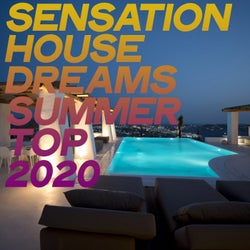 Sensation House Dreams Summer Top 2020