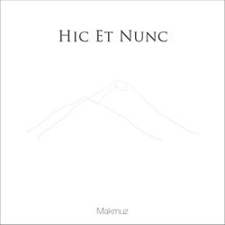 Hic Et Nunc