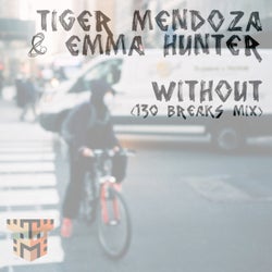 Without (130 Breaks Mixes) (feat. Emma Hunter)
