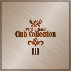 World's Largest Club Collection, Vol. 3