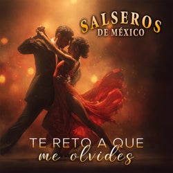 Te Reto a Que Me Olvides