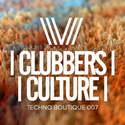 Clubbers Culture: Techno Boutique 007