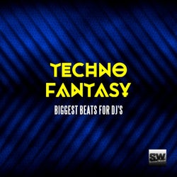 Techno Fantasy (Biggest Beats for DJ's)