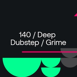 Warm Up Essentials: 140 / Deep Dubstep