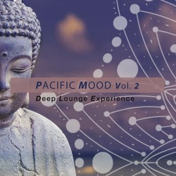 Pacific Mood, Vol. 2: Deep Lounge Experience
