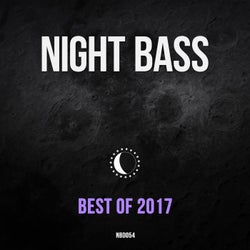 Best of Night Bass 2017