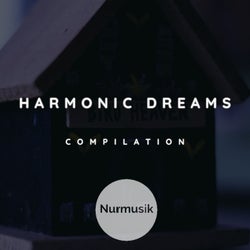 Harmonic Dreams