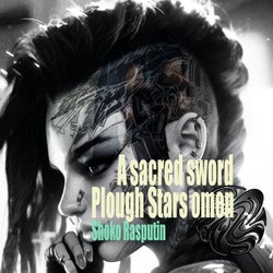 A sacred sword / Plough Stars Omen