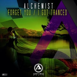 Forget You/I Got Tranced