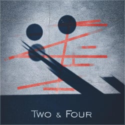 Two & Four