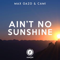 Ain't No Sunshine (feat. Cami)