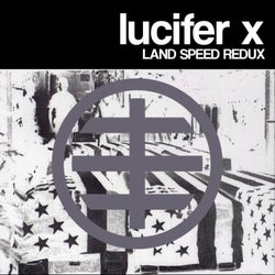 Land Speed Redux (2020 Remaster)