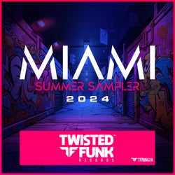 Miami 2024 - Summer Sampler