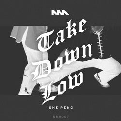 Take Down Low