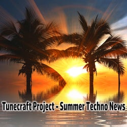 Summer Techno News