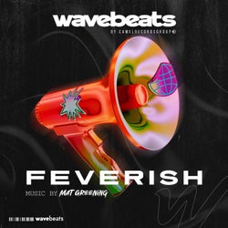 Feverish