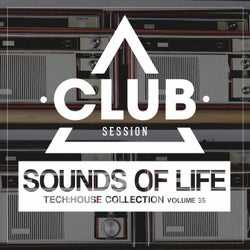 Sounds Of Life - Tech:House Collection Vol. 35