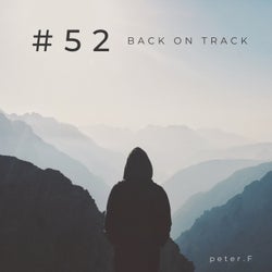 #52 (Back on Track)