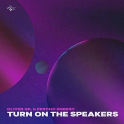 Turn On The Speakers