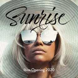Sunrise: Ibiza Opening 2020