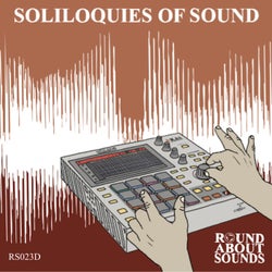 Soliloquies of Sound