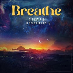 Breathe (feat. Obscurity)