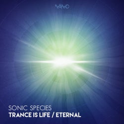 Trance Is Life / Eternal