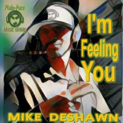 I'm Feeling You