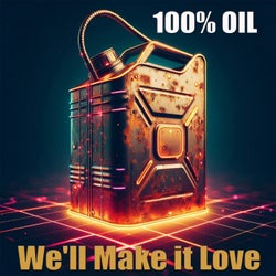 We'll Make It Love