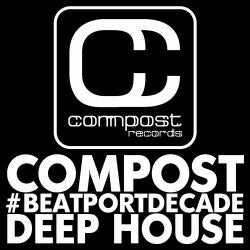 Compost #BeatportDecade Deep House