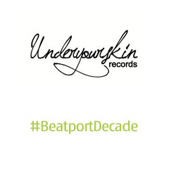 Underyourskin #BeatportDecade Deep House