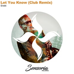 Let You Know (Club Remix)