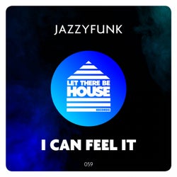 I Can Feel It