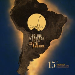 Luciano & Cadenza Shake South America