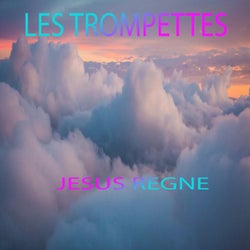 Jésus regne
