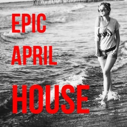 EPIC April House 2016