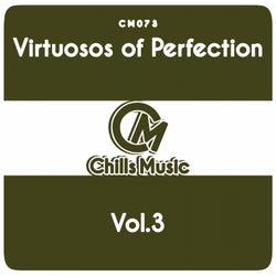 Virtuosos of Perfection Vol.3
