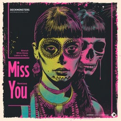 Miss You Remixes