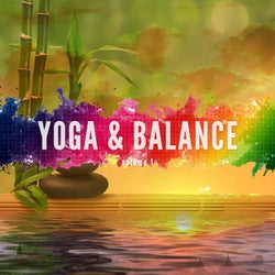 Yoga & Balance, Vol. 1 (Smooth Relaxing Beats)